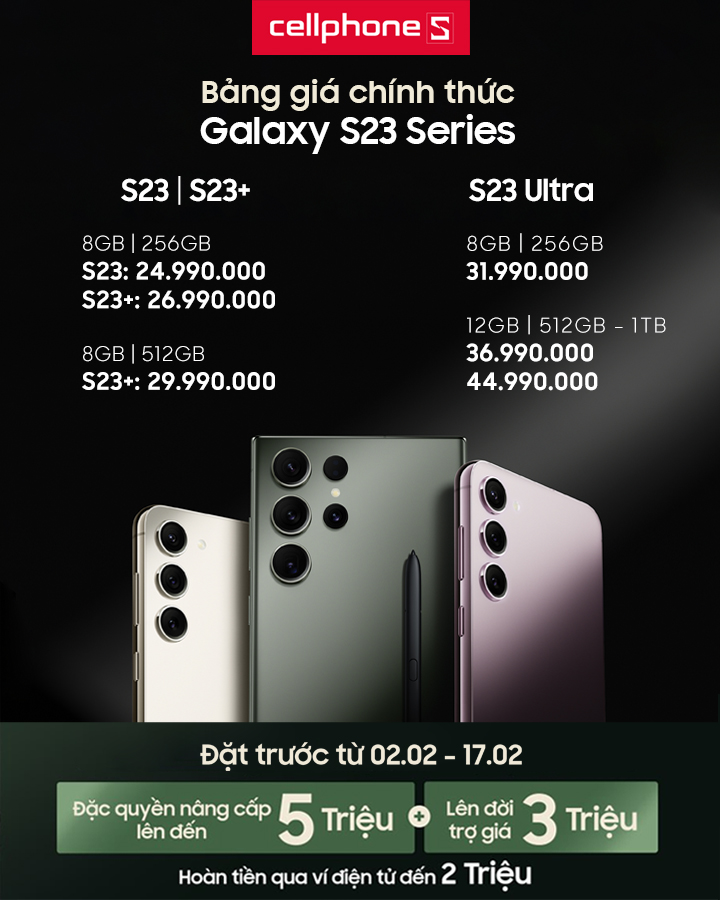 Galaxy S23 chính hãng giá từ 22,9 triệu đồng, bản đắt nhất có giá 44,9 triệu kèm nhiều quà